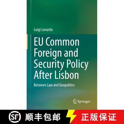 【3-4周达】精装 EU Common Foreign and Security Policy After Lisbon: Between Law and Geopolitics [9783031191305]