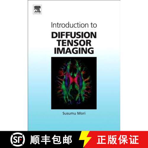 【3-4周达】精装 Introduction to Diffusion Tensor Imaging [9780444528285]