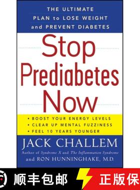 【3-4周达】Stop Prediabetes Now: The Ultimate Plan to Lose Weight and Prevent Diabetes [9780470411636]