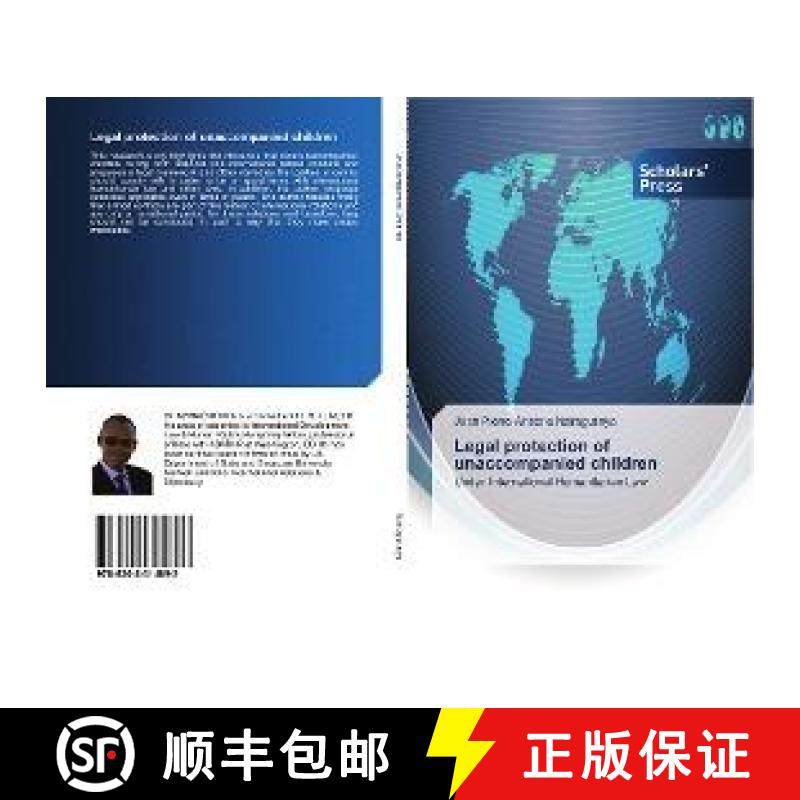 预订 Legal protection of unaccompanied children [9786202314893]