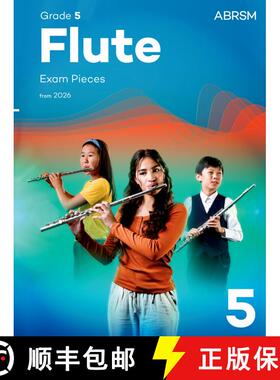 【3-4周达】Flute Exam Pieces from 2026, ABRSM Grade 5: Selected from the syllabus from 2026. Flute Pa... [9781786016577]