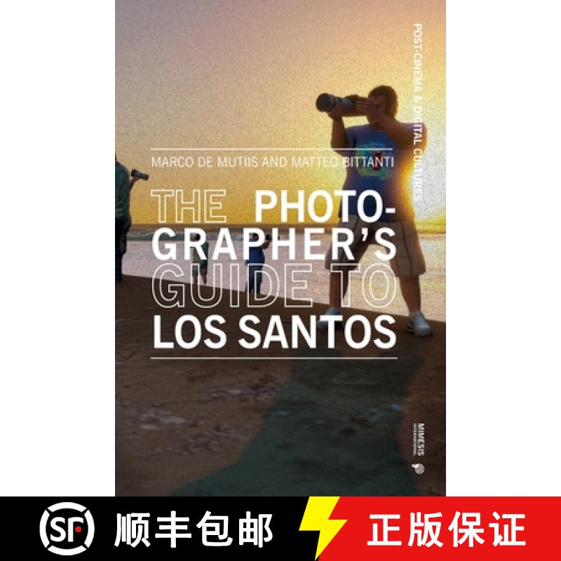 预订 The Photographer's Guide to Los Santos [9788869774836]