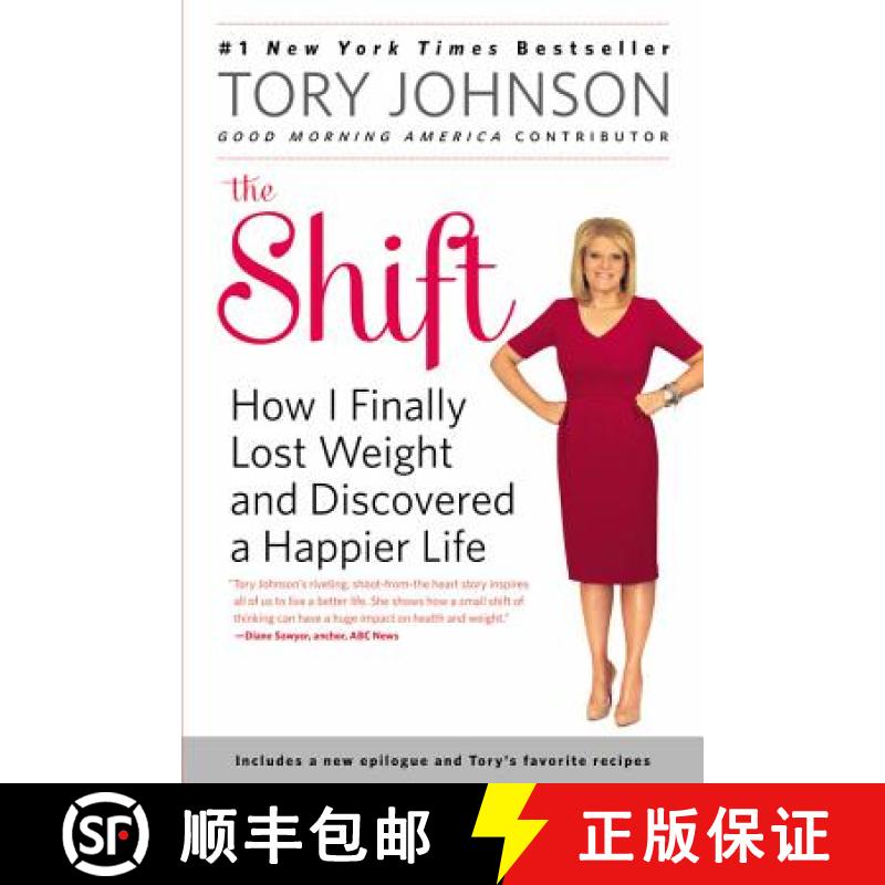 【3-4周达】The Shift: How I Finally Lost Weight and Discovered a Happier Life [9780316408905]