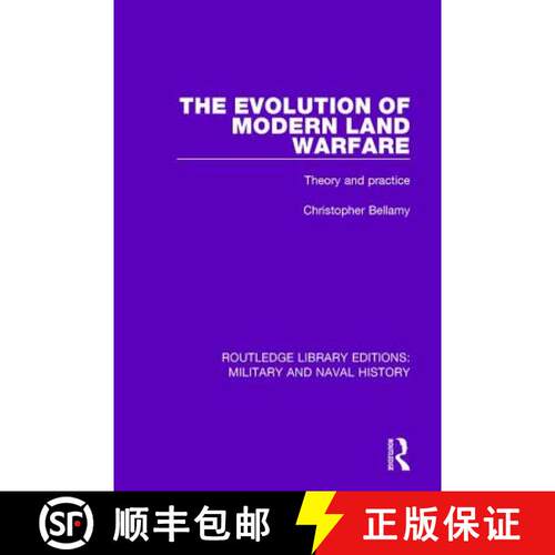 【3-4周达】The Evolution of Modern Land Warfare: Theory and Practice [9781138919365]