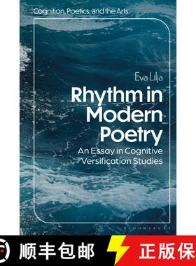 【3-4周达】Rhythm in Modern Poetry: An Essay in Cognitive Versification Studies [9798765100974]