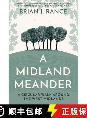 【3-4周达】Midland Meander: A Circular Walk around the West Midlands [9781915352224]