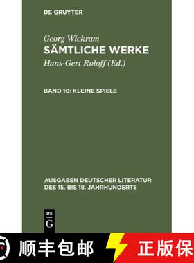 【3-4周达】Sämtliche Werke, Band 10, Kleine Spiele [9783110150490]