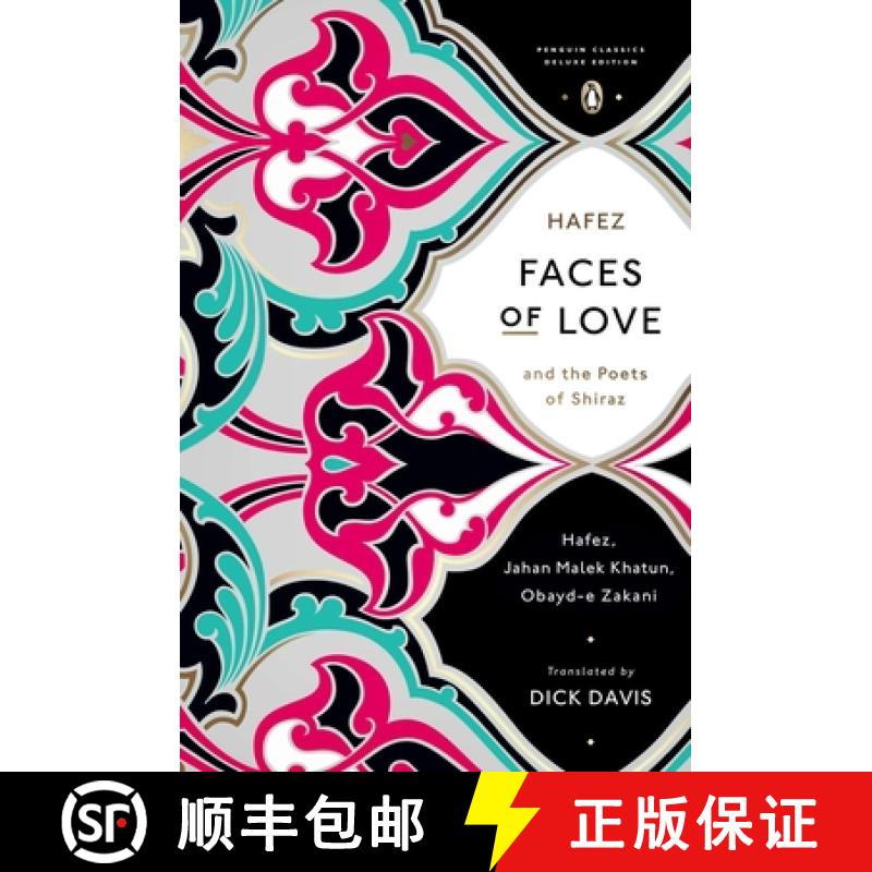 【3-4周达】Faces of Love: Hafez and the Poets of Shiraz (Penguin Classics Deluxe Edition) [9780143107286]