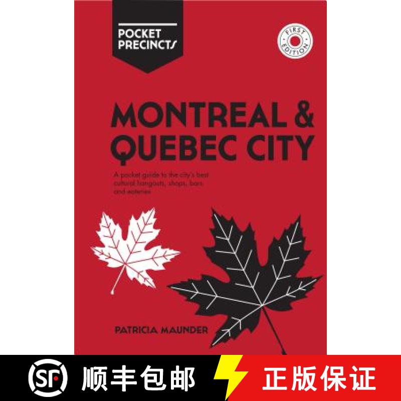 【3-4周达】Montreal & Quebec City Pocket Precincts: A Pocket Guide to the City's Best Cultural Hangou... [9781741176247]