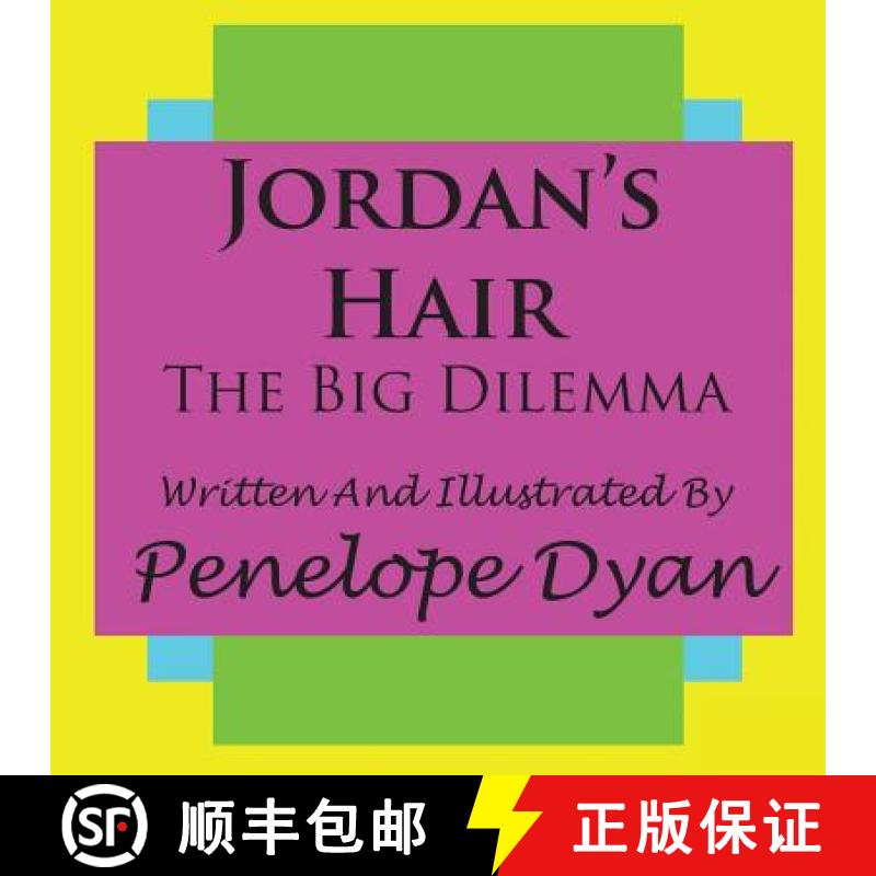 【2-3周达】Jordan's Hair---The Big Dilemma [9781935118343]
