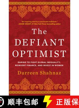 【3-4周达】The Defiant Optimist: Daring to Fight Global Inequality, Reinvent Finance, and Invest in W... [9781506480763]