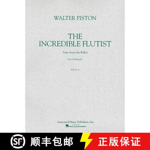 【3-4周达】The Incredible Flutist: Study Score [9780793504909]