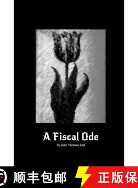 预订 A Fiscal Ode [9780997988901]