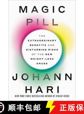 【3-4周达】Magic Pill: The Extraordinary Benefits and Disturbing Risks of the New Weight-Loss Drugs [9780593728635]