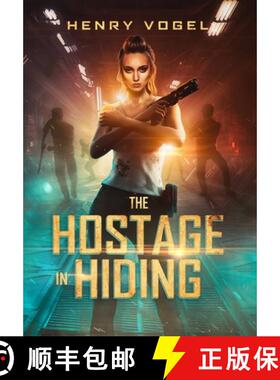 【3-4周达】The Hostage in Hiding [9781958333020]