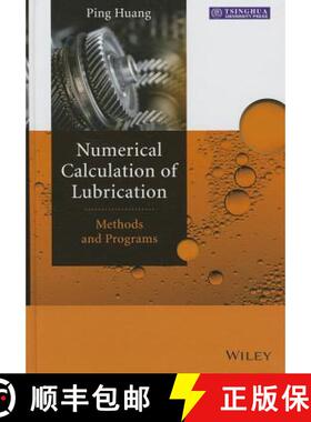 【3-4周达】Numerical Calculation of Lubrication: Methods and Programs [9781118451199]
