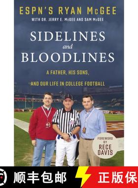 预订 Sidelines and Bloodlines: A Father, His Sons, and Our Life in College Football [9781629379326]
