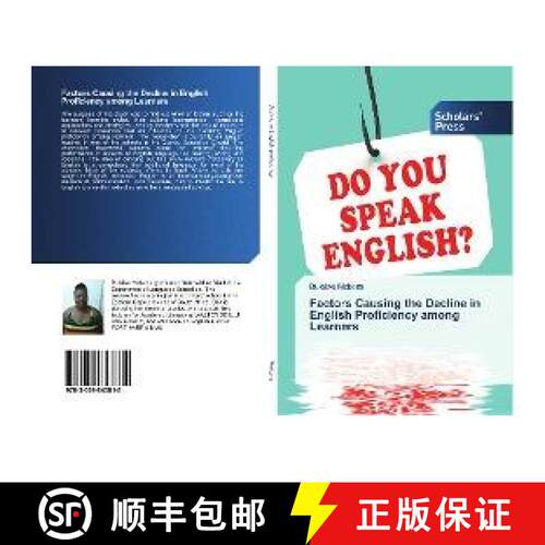 预订 Factors Causing the Decline in English Proficiency among Learners [9783659843815]