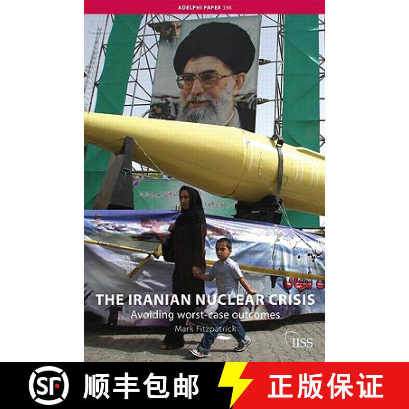 【3-4周达】Iranian Nuclear Crisis: Avoiding worst-case outcomes [9780415466547]