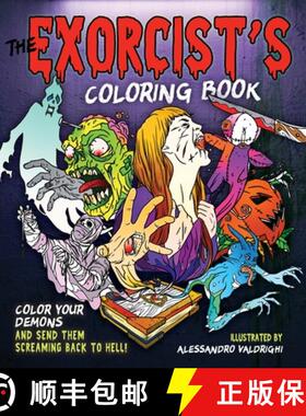【3-4周达】The Exorcist's Coloring Book: Color Your Demons and Send Them Screaming Back to Hell! [9781250288004]