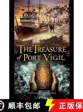 【3-4周达】The Treasure of Port Vigil [9798230006459]