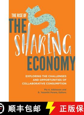 【3-4周达】The Rise of the Sharing Economy: Exploring the Challenges and Opportunities of Collaborati... [9781440851865]