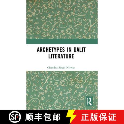 【3-4周达】Archetypes in Dalit Literature [9781032786742]