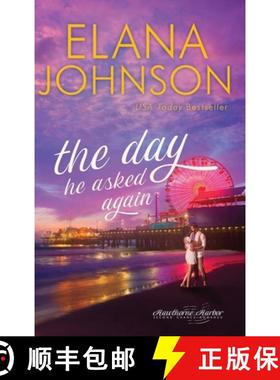 预订 The Day He Asked Again: Sweet Contemporary Romance [9781638760535]