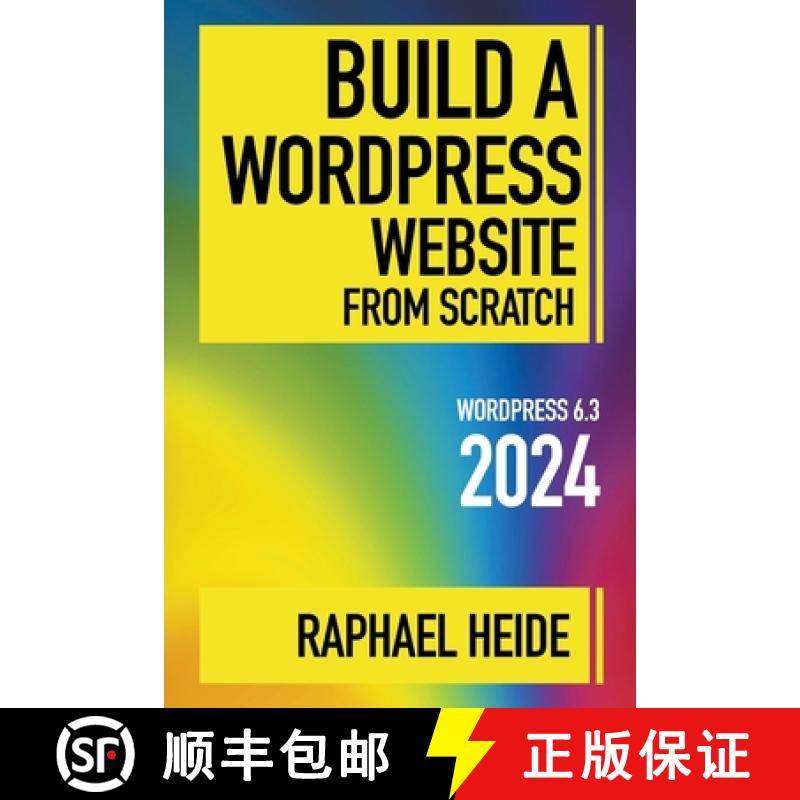 【3-4周达】Build a WordPress Website From Scratch 2024 [9798223661849]