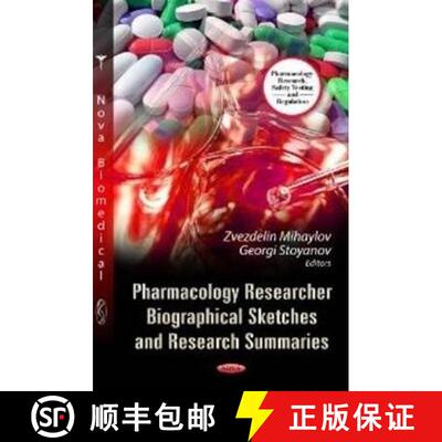 【3-4周达】Pharmacology Researcher Biographical Sketches and Research Summaries [9781619420076]