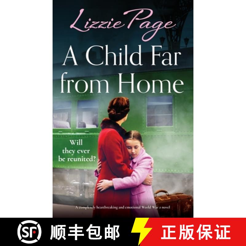 【2-3周达】A Child Far from Home:  A completely heartbreaking and emotional World War 2 novel [9781835252871]