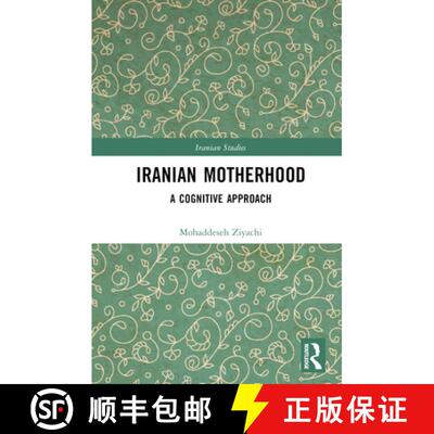【3-4周达】精装 Iranian Motherhood: A Cognitive Approach [9781032523774]