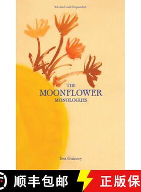 【3-4周达】The Moonflower Monologues [9781524867508]