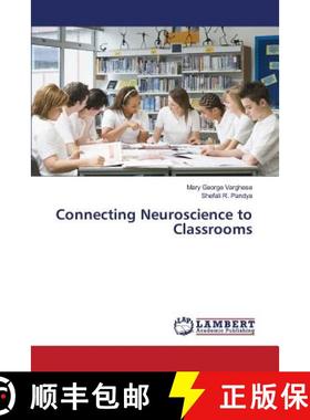预订 Connecting Neuroscience to Classrooms [9783659743740]