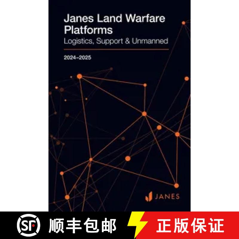预订 Janes Land Warfare Platforms: Logistics, Support & Unmanned 24/25 Yearbook [9780710634528]
