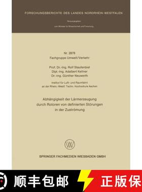 【3-4周达】Abhangigkeit Der Larmerzeugung Durch Rotoren Von Definierten Stoerungen in Der Zustroemung [9783663200970]