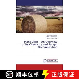 – 9786135852257 Chemistry Plant Litter and Overview Decomposition 预订 Fungal its