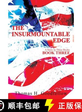 预订 The Insurmountable Edge Book Three: A Story in Three Books [9781734613056]