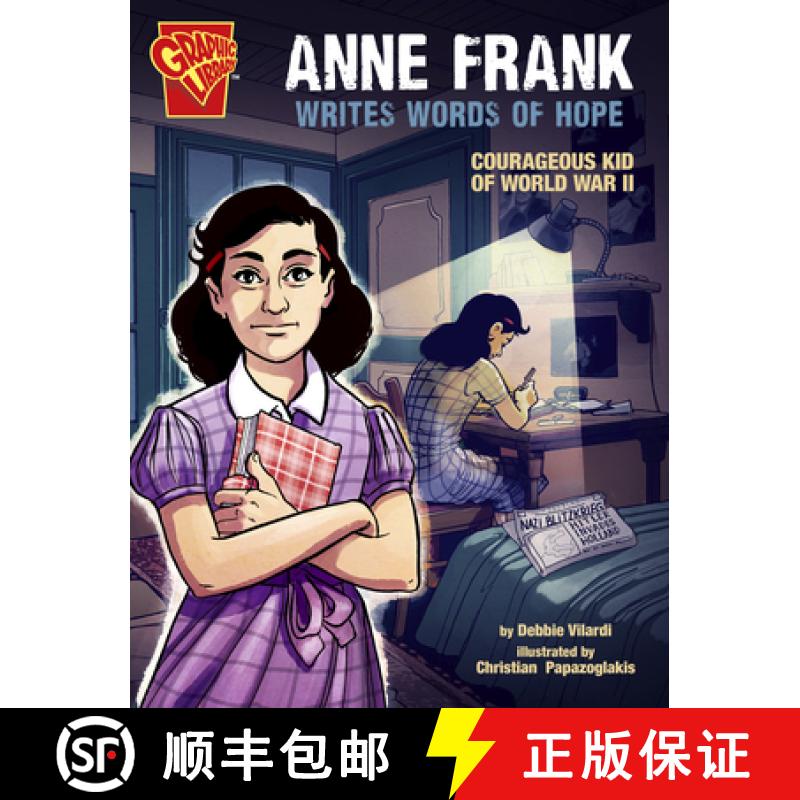 预订 Anne Frank Writes Words of Hope: Courageous Kid of World War II [9781666334197]