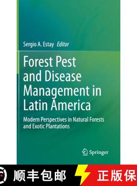 【3-4周达】Forest Pest and Disease Management in Latin America : Modern Perspectives in Natural Fores... [9783030351427]