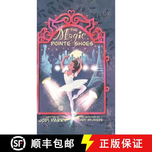 【3-4周达】精装 The Magic Pointe Shoes [9780228875765]