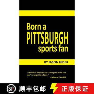 Born Pittsburgh Fan 3周达 Sports 9780557456123