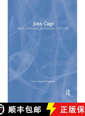 【3-4周达】John Cage: Music, Philosophy, and Intention, 1933-1950 [9780415996679]