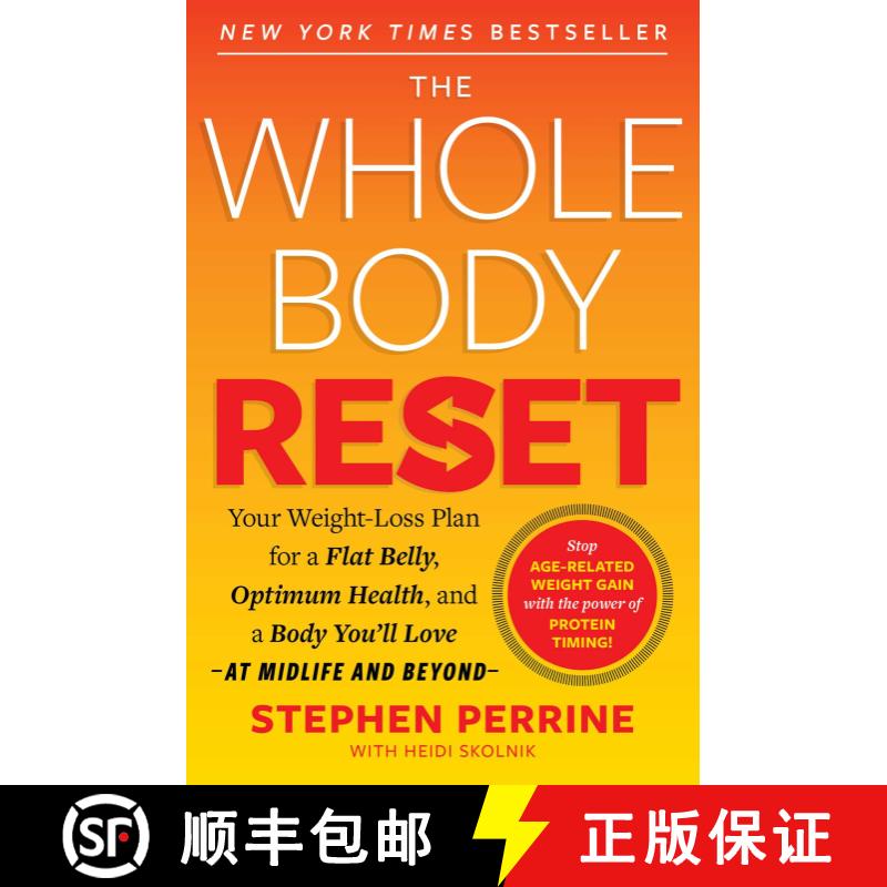 【3-4周达】The Whole Body Reset: Your Weight-Loss Plan for a Flat Belly, Optimum Health and a Body Yo... [9781982160166]图片