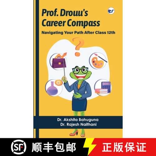 【3-4周达】Prof Drouu's Career Compass: Navigating Your Path after Class 12th [9789356483149]