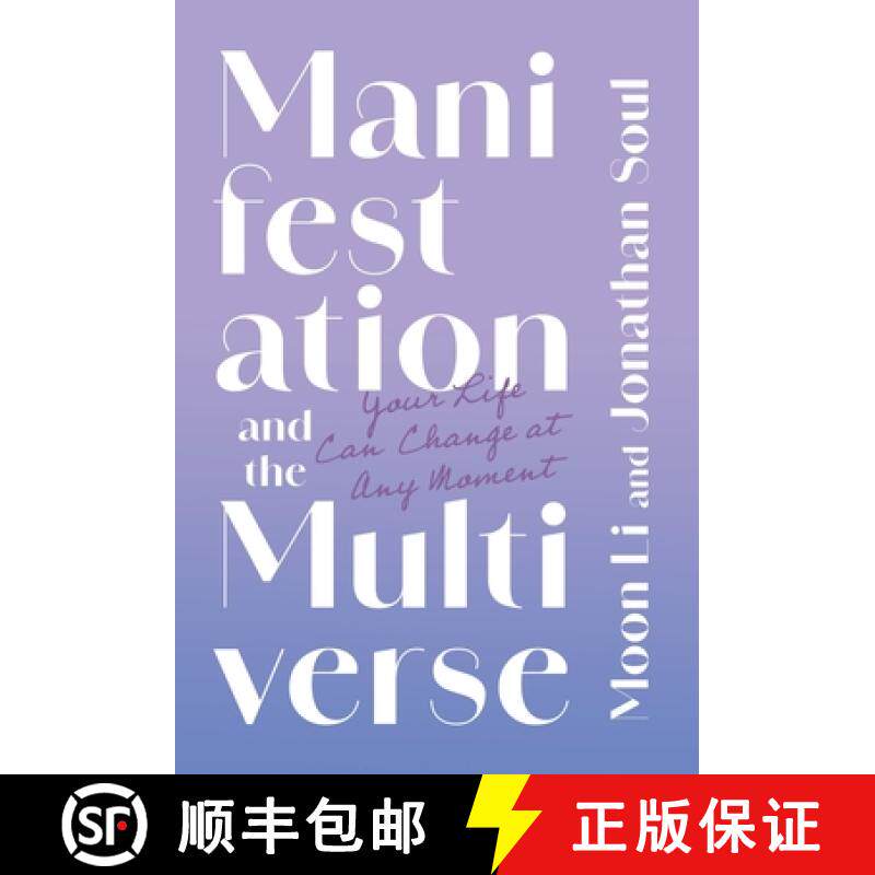 【3-4周达】Manifestation and the Multiverse: Your Life Can Change at Any Moment [9781544548821]