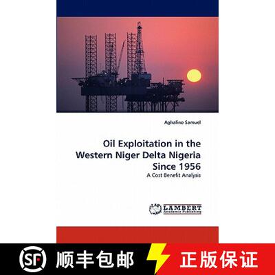 预订 Oil Exploitation in the Western Niger Delta Nigeria Since 1956 [9783844313697]