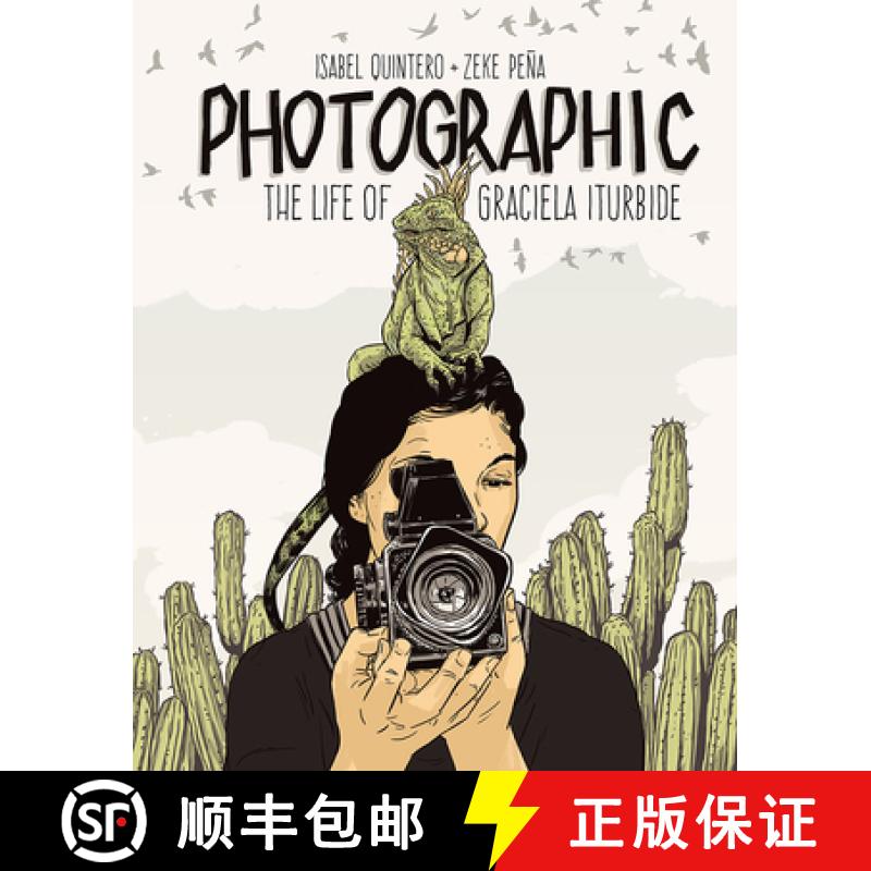【3-4周达】Photographic - the Life of Graciela Iturbide [9781947440005]