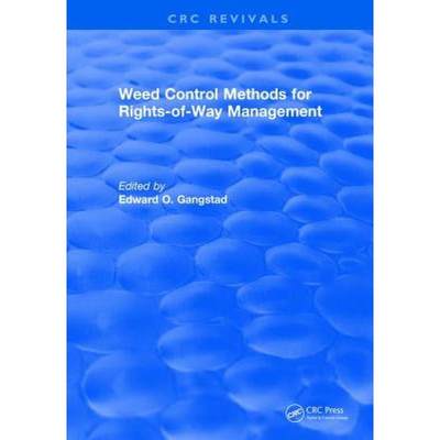 【4周达】Weed Control Methods for Rights of Way Management [9781315898612]