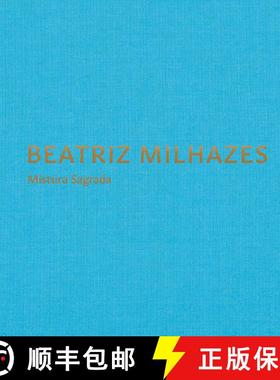 【3-4周达】Beatriz Milhazes: Mistura Sagrada [9781948701617]
